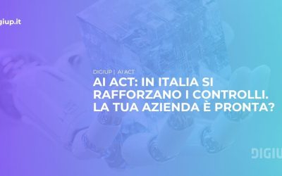 AI Act, arrivano i controlli in Italia: cosa devono fare le imprese